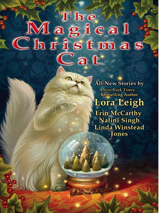 Title details for The Magical Christmas Cat by Lora Leigh - Available